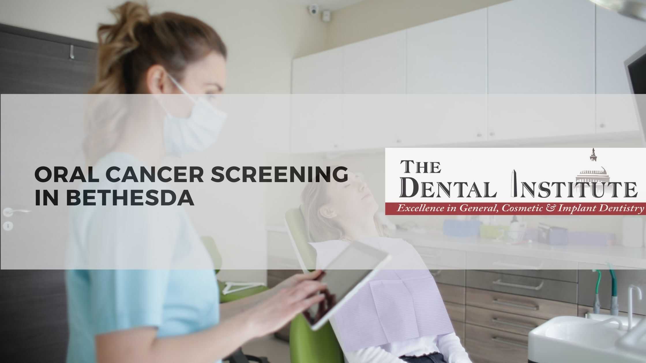 oral cancer screening in Bethesda